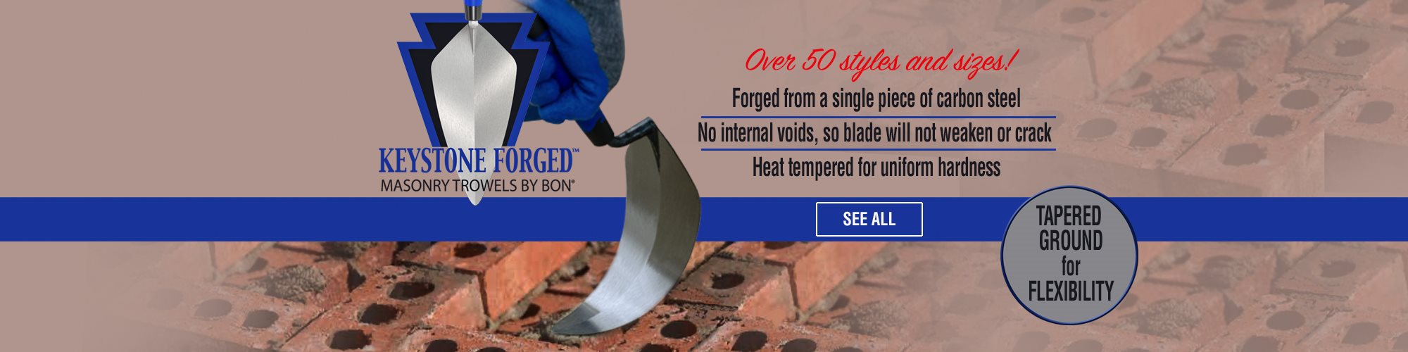 Keystone Forged Trowels Keystone Forged Trowels